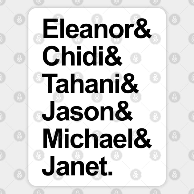 The Good Place Characters List Magnet by brendalee